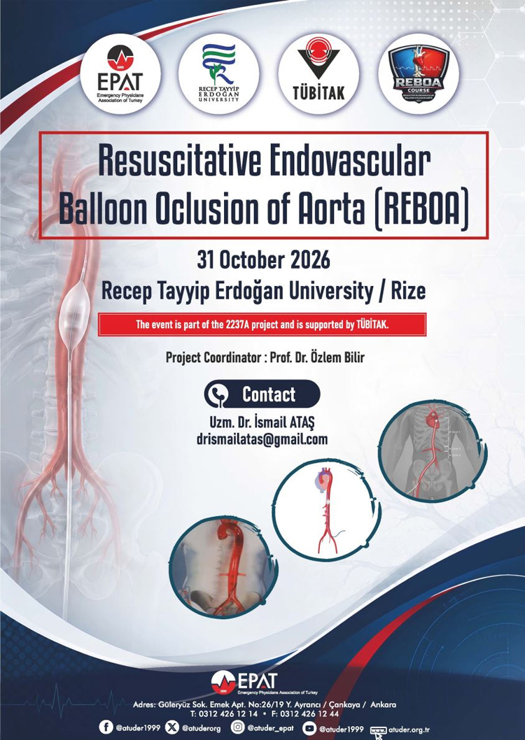Resuscitative Endovascular Balloon Oclusion of Aorta ( REBOA )